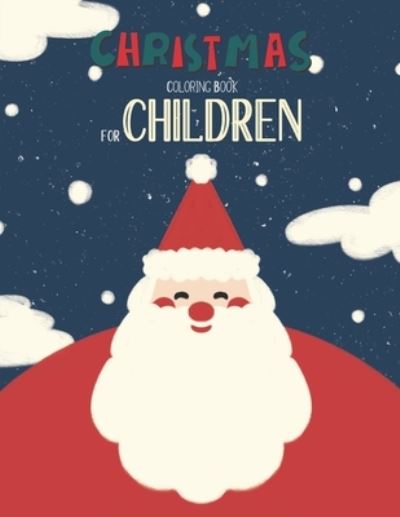 Christmas Coloring Book For Children - Mimouni Publishing Group - Książki - Independently Published - 9798565029130 - 14 listopada 2020