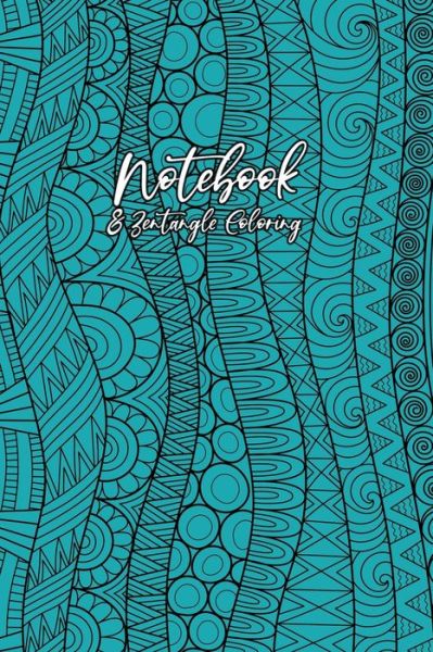 Cover for Musterstuck Grafik · Notebook &amp; Zentangle Coloring (Paperback Book) (2020)