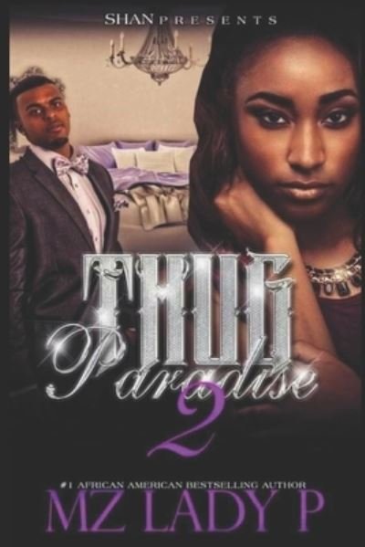 Cover for Mz Lady P · Thug Paradise 2 (Pocketbok) (2021)