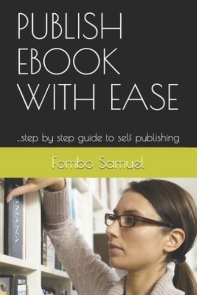 Cover for Fombo Samuel · Publish eBook with Ease (Paperback Book) (2021)