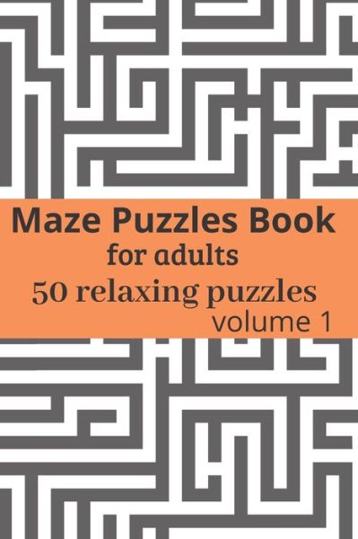 Cover for Katz Journal · Maze Puzzles book for adults - 50 relaxing puzzles (Paperback Book) (2020)