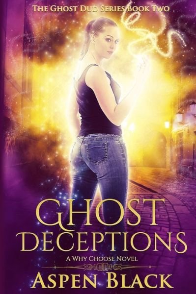 Cover for Aspen Black · Ghost Deceptions (Paperback Book) (2020)