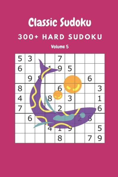 Classic Sudoku - Nina Fortner - Bøger - Independently Published - 9798645037130 - 11. maj 2020
