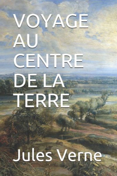 Cover for Jules Verne · Voyage Au Centre de la Terre (Paperback Book) (2020)