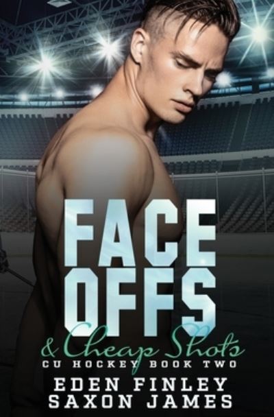 Cover for Saxon James · Face Offs &amp; Cheap Shots (Pocketbok) (2020)