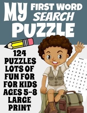 Cover for Puzlinatorz Press · My First Word Search Puzzle (Paperback Book) (2020)