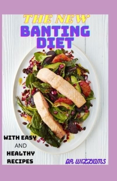 Cover for Dr Williams · The New Banting Diet (Paperback Book) (2021)