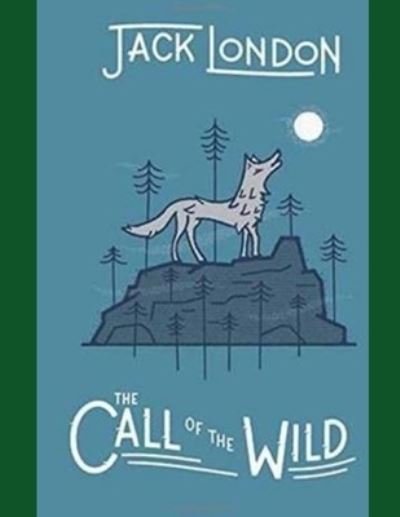 Cover for Jack London · Call of the Wild (N/A) (2021)