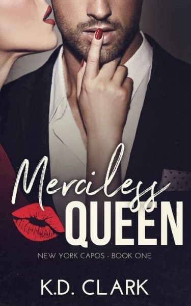 Cover for K D Clark · Merciless Queen - New York Capos (Paperback Book) (2021)