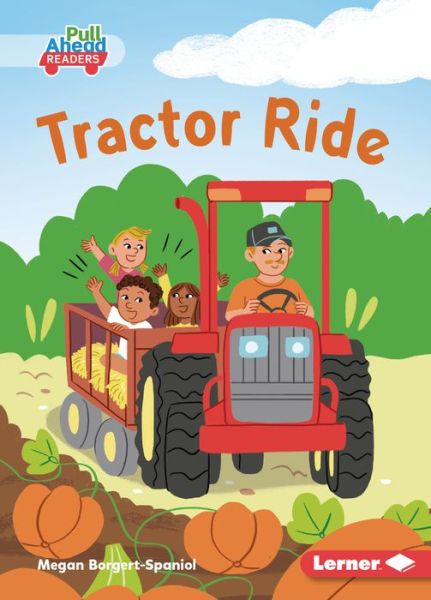 Cover for Megan Borgert-Spaniol · Tractor Ride (Book) (2023)