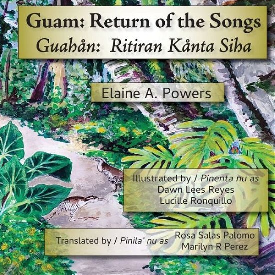 Guam: Return of the Songs - Elaine a Powers - Books - Independently Published - 9798828542130 - May 17, 2022