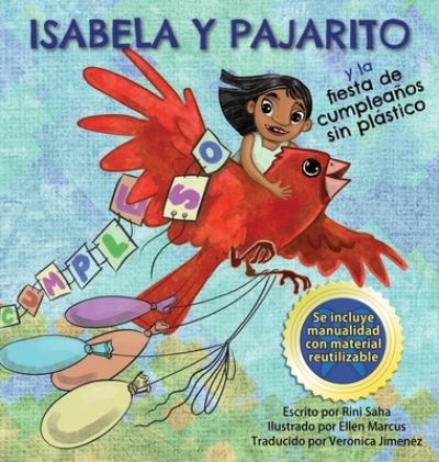 Cover for Rini Saha · Isabela y Pajarito (Hardcover Book) [Large type / large print edition] (2022)