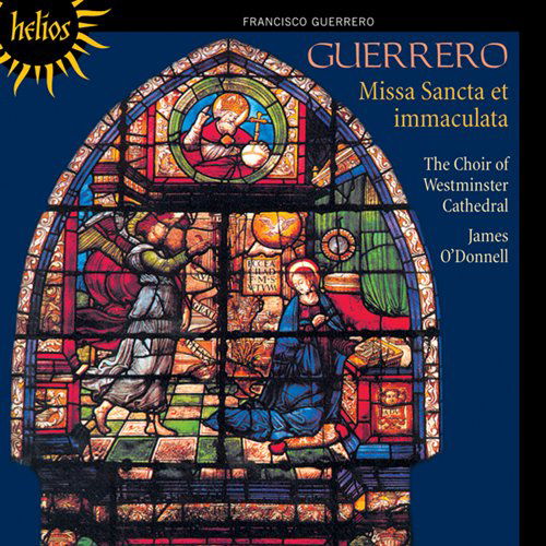 Guerreromissa Sancta Et Immaculata - Westminster Ccodonnell - Musik - HELIOS - 0034571153131 - 28. juli 2008