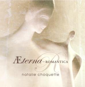 Cover for Nata Choquette · Aeterna Romantica (CD) (2007)