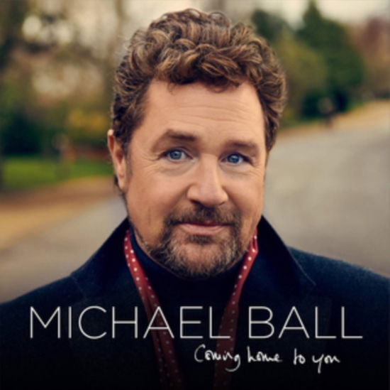 Coming Home to You - Michael Ball - Music - DECCA - 0602577356131 - March 29, 2019
