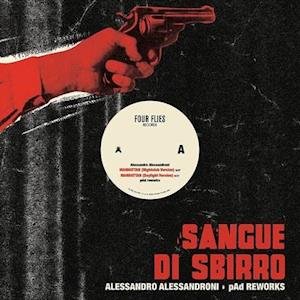 Cover for Alessandro Alessandroni &amp; Pad · Sangue Di Sbirro / Pad Reworks (LP) (2021)