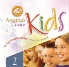 America's Choice Kid's Worship 2 / Various (CD) (2011)