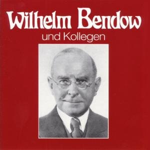 Cover for Bendow / Morgan / Ehrlich / Grünbaum / Fritz · Wilhelm Bendow Und Kollegen (CD) (1999)