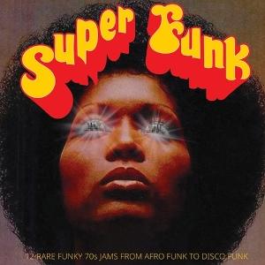 Cover for Compilation · Super Funk (LP) (2024)