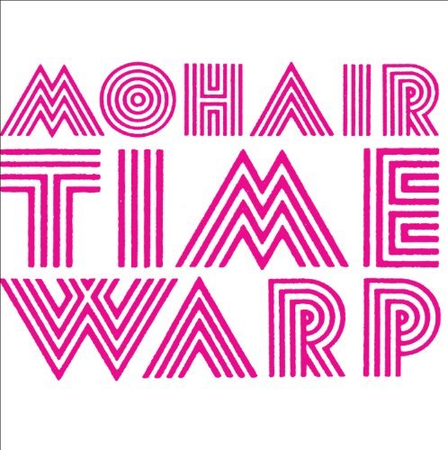Cover for William Brittelle · Mohair Time Warp (CD) (2010)
