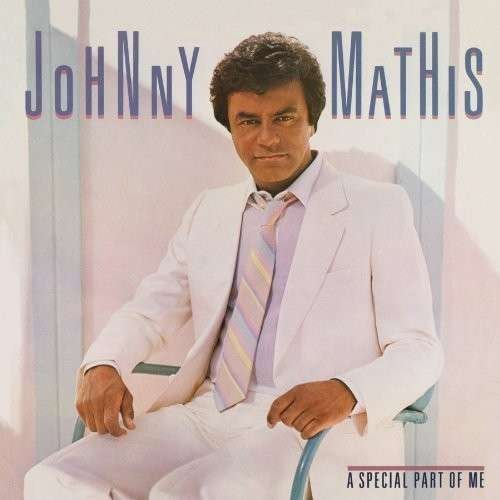 Cover for Johnny Mathis · A Special Part of Me (Expanded Editi On) (CD) [Remastered edition] (2013)