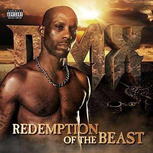 Redemption Of The Beast - Dmx - Musique - SEVEN ARTS MUSIC - 0818757010131 - 3 novembre 2023