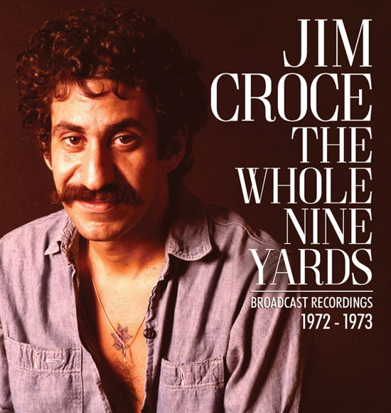 Cover for Jim Croce · The Whole Nine Yards (CD) (2024)