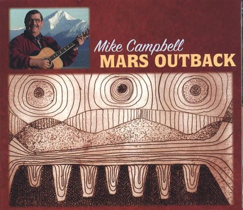 Cover for Mike Campbell · Mars Outback (CD) (2005)