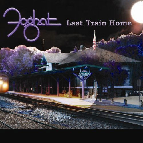 Last Train Home - Foghat - Música - Foghat Records - 0881034490131 - 15 de junho de 2010