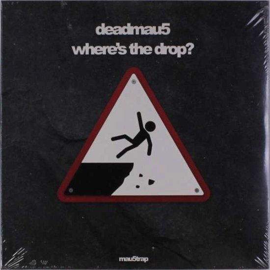 Cover for Deadmau5 · Where's The Drop? (LP) [Limited edition] (2018)