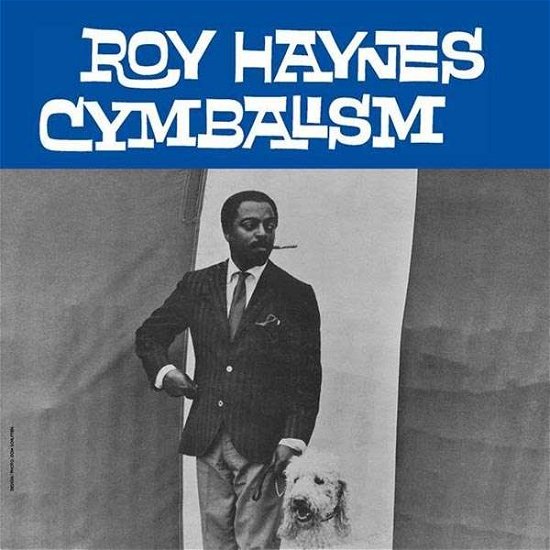 Cover for Roy Haynes · Cymbalism (LP) [Limited edition] (2018)