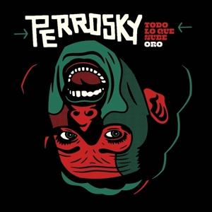 Cover for Perrosky · Todo Lo Que Sube / Oro (7&quot;) (2022)