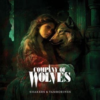 Cover for Company of Wolves · Shakers and Tamborines (CD) (2024)