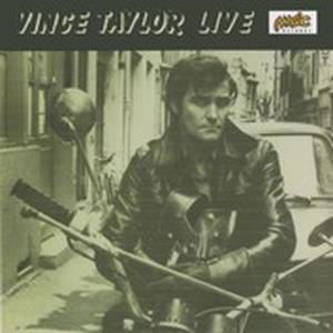 Live And More - Vince Taylor - Música - MAGIC - 3700139309131 - 9 de junho de 2011