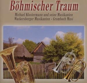 Böhmischer Traum (CD) (2007)
