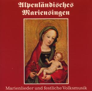 Cover for Kerber-ensemble · Alpenl?ndische Mariensingen (CD) (1996)