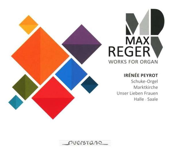 Cover for Reger / Peyrot · Works for Organ (CD) (2020)