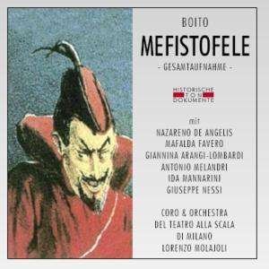 Mefistofele - A. Boito - Musiikki - CANTUS LINE - 4032250074131 - maanantai 30. tammikuuta 2006