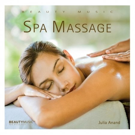 Cover for Julia Anand · Spa Message (CD) [Digipak] (2011)