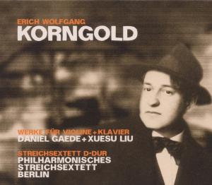 Works for Violin & Piano, String Sextet Op 10 - Erich Wolfgang Korngold - Musikk - CADIZ - PHIL.HARMONIE - 4250317416131 - 6. april 2018