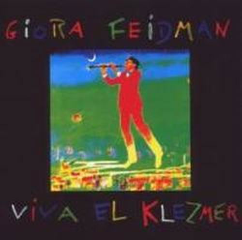 Viva El Klezmer - Giora Feidman - Music - PIANISSIMO - 4260184040131 - January 11, 2019