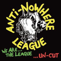 Cover for Anti Nowhere League · We Are the League...uncut (CD) [Japan Import edition] (2015)