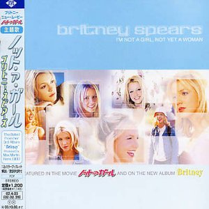 Cover for Britney Spears · I'm Not a Girl Not Yet a Woman (CD) (2004)