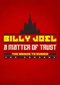 Cover for Billy Joel · Matter of Trust:the Bridge to Russ  Ia (DVD) (2014)