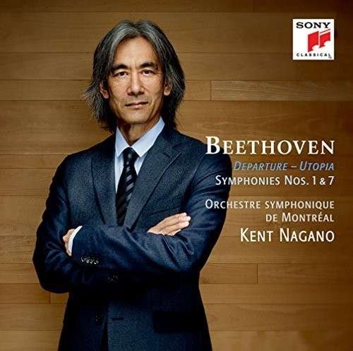 Cover for Kent Nagano · Beethoven: Symphonies No. 7 &amp; No. 1 (CD) (2014)