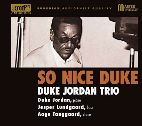 So Nice Duke - Duke Jordan - Musiikki - MASTER MUSIC - 4580247560131 - tiistai 18. marraskuuta 2014