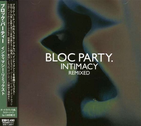 Intimacy Remixed + 2 - Bloc Party - Musik - HOSTESS - 4582214504131 - 27. maj 2009