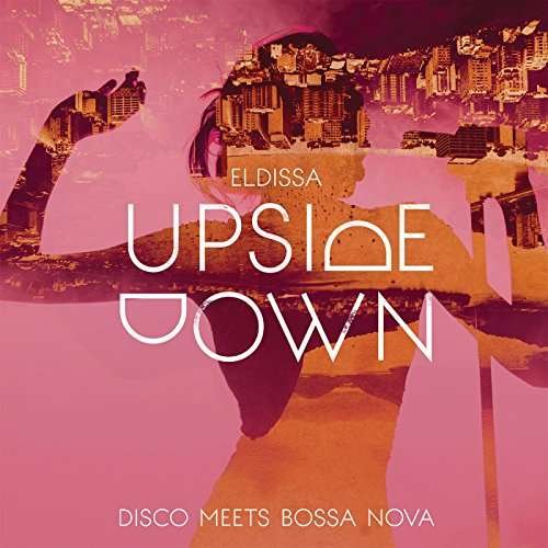 Cover for Eldissa · Upside Down (CD) [Digipak] (2019)
