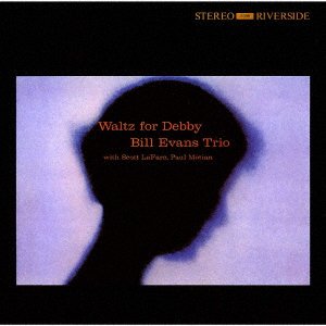 Cover for Bill Evans · Waltz For Debby (CD) [Japan Import edition] (2023)