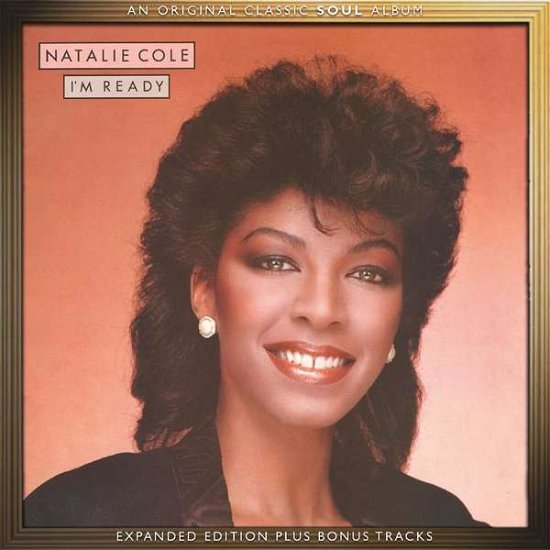 Natalie Cole · IM Ready (CD) [Expanded edition] (2016)